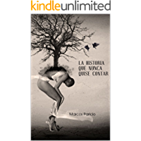 La historia que nunca quise contar (Intriga y suspense)